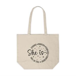 She Is Strong, Worthy, Fearless Custom Canvas Tote Bag